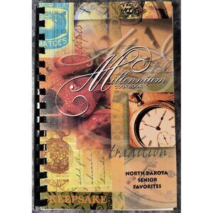 Millennium Cookbook North Dakota Senior Favorites Region II Recipes Spiral-Bound